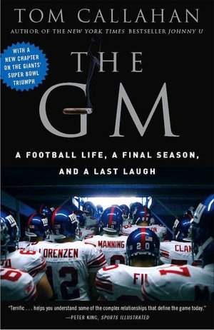 GM: A Football life, a Final Season, and a Last Laugh