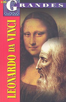 Los Grandes- Leonardo Da Vinci