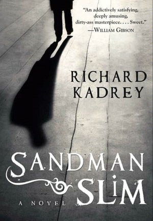 Sandman Slim (Sandman Slim Series #1)