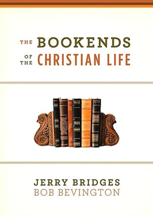 Bookends of the Christian Life