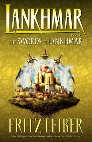 Lahnkmar, Book 5: The Swords of Lankhmar