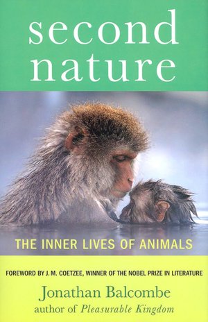 Second Nature: The Inner Lives of Animals