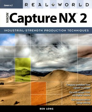 Real World Nikon Capture NX 2