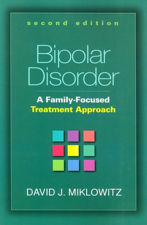 Bipolar Disorde:A Family-Focused Treatment Approach