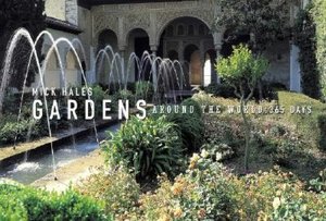Gardens around the World: 365 Days