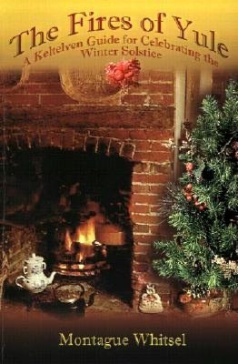 The Fires of Yule: A Keltelven Guide for Celebrating the Winter Solstice