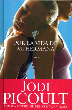 Por la vida de mi hermana (My Sister's Keeper)