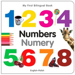 My First Bilingual Book - Numbers (English-Polish)