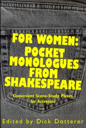 For Women: Pocket Monologues from Shakespeare