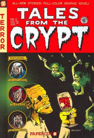 Can You Fear Me Now? (Tales from the Crypt Series #2)