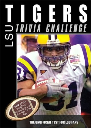 LSU Tigers Trivia Challenge