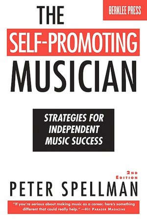 Self-Promoting Musician: Strategies for Independent Music Success