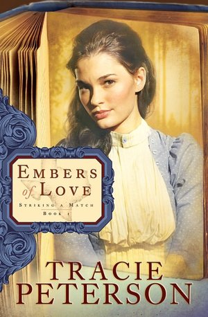 Embers of Love (Striking a Match Series #1)