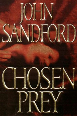 Chosen Prey (Lucas Davenport Series #12)