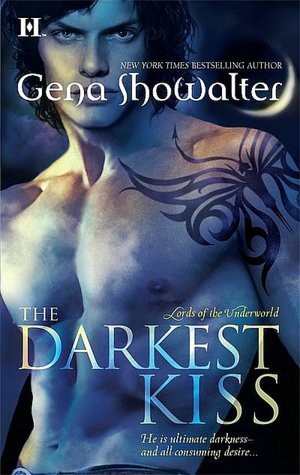 The Darkest Kiss (Lords of the Underworld Series #2)