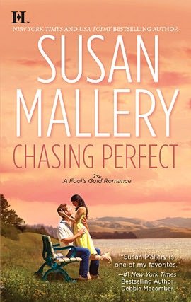 Chasing Perfect (Fool's Gold Series #1)
