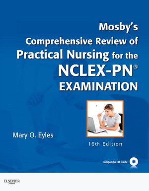 Mosby's Comprehensive Review of Practical Nursing for the NCLEX-PN Exam