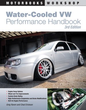 Water-Cooled VW Performance Handbook: 3rd edition