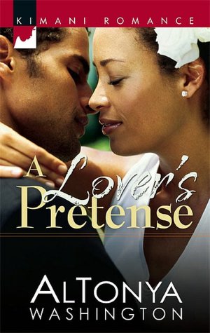 A Lover's Pretense (Kimani Romance Series #008)