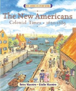 New Americans: Colonial Times: 1620-1689