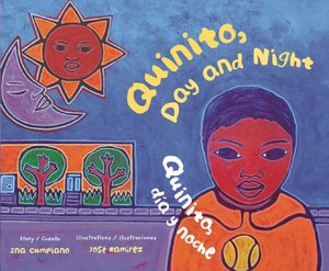 Quinito, Day and Night/Quinito, día y noche