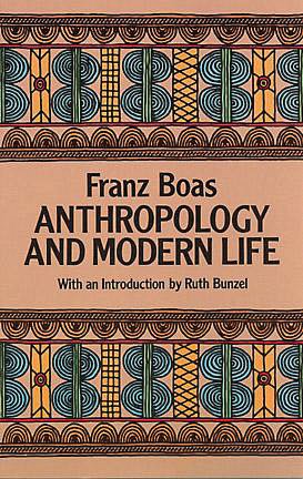 Anthropology and Modern Life