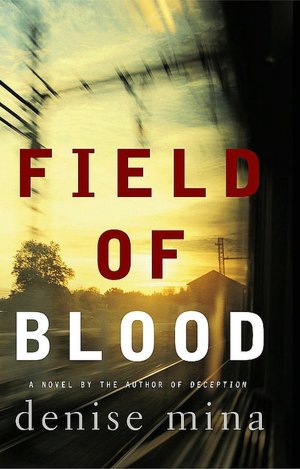 Field of Blood (Paddy Meehan Series #1)