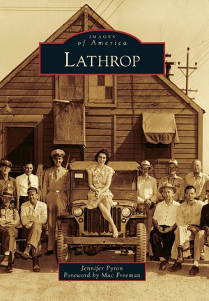 Lathrop, California (Images of America Series)
