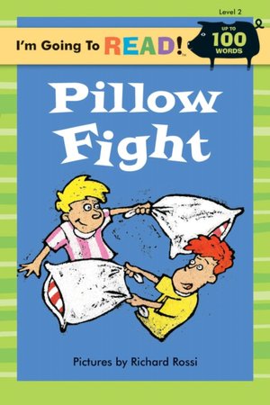I'm Going to Read!: Pillow Fight, Level 2