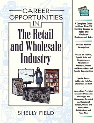 Career Opportunities in the Retail and Wholesale Industry