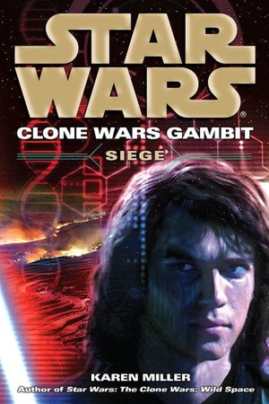 Star Wars Clone Wars Gambit #2: Siege