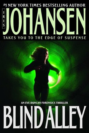 Blind Alley (Eve Duncan Series #5)