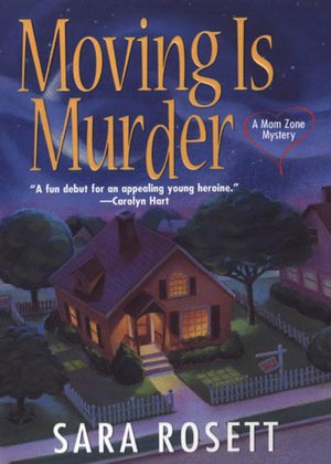 Moving Is Murder (Mom Zone Series #1)