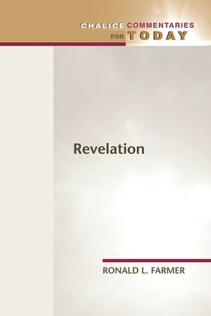 Revelation (Chalice Commentaries For Today)