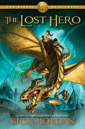 The Lost Hero (Heroes of Olympus Series #1)