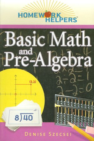 Basic Math and Pre-Algebra