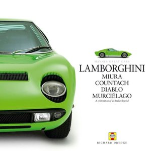 Lamborghini: Miura Countach Diablo Murcielago