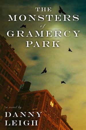 The Monsters of Gramercy Park