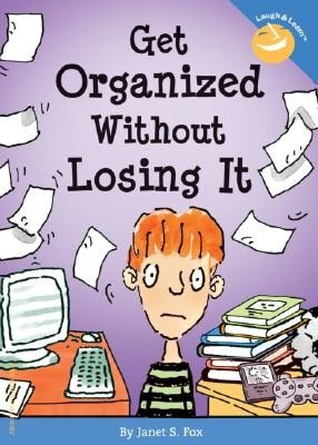 Get Organized Without Losing It