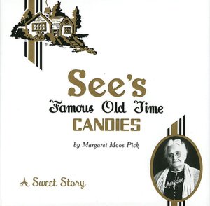 See's Famous Old Time Candies: A Sweet Story