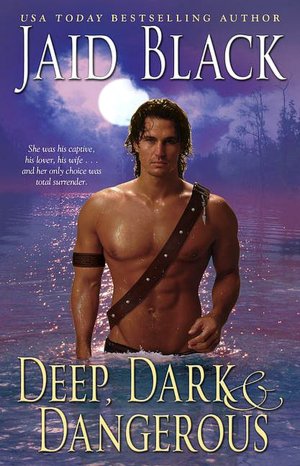 Deep, Dark and Dangerous
