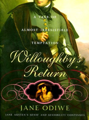 Willoughby's Return: A Tale of Almost Irresistible Temptation