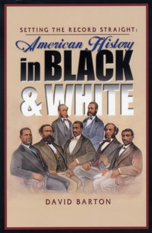 Setting the Record Straight: American History in Black and White