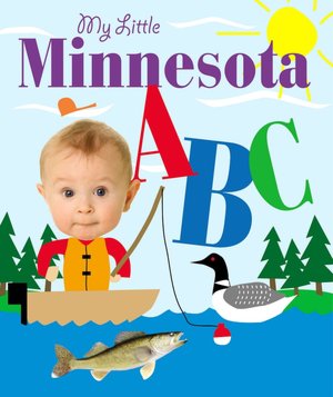 My Little Minnesota ABC