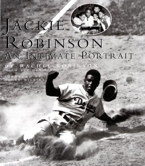 Jackie Robinson: An Intimate Portrait (Barnes & Noble Edition)