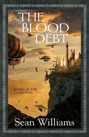 The Blood Debt (Books of the Cataclysm #2)