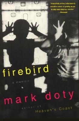 Firebird: A Memoir