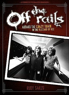 Off the Rails: Aboard the Crazy Train in the Blizzard of Ozz