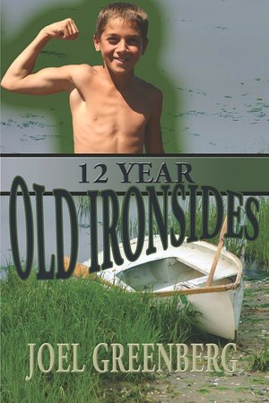 12 Year Old Ironsides