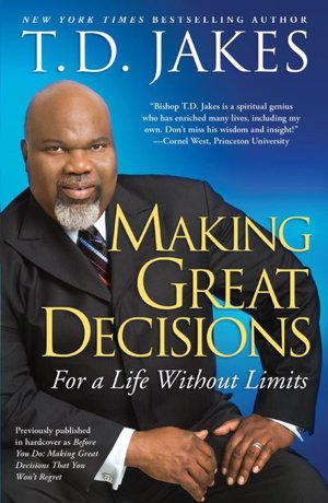 Before You Do: Making Great Decisions That You Won't Regret